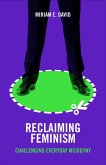 Reclaiming Feminism (eBook, ePUB)