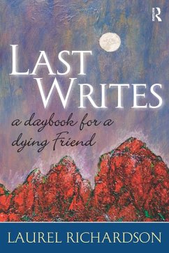 Last Writes (eBook, PDF) - Richardson, Laurel