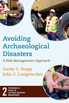 Avoiding Archaeological Disasters (eBook, ePUB) - Stapp, Darby C; Longenecker, Julia