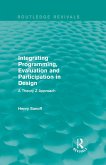 Integrating Programming, Evaluation and Participation in Design (Routledge Revivals) (eBook, ePUB)