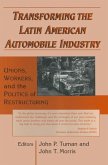 Transforming the Latin American Automobile Industry (eBook, ePUB) Transforming the Latin American Automobile Industry (eBook, ePUB)