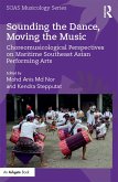 Sounding the Dance, Moving the Music (eBook, ePUB)