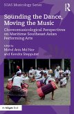 Sounding the Dance, Moving the Music (eBook, PDF)