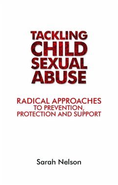 Tackling Child Sexual Abuse (eBook, ePUB) - Nelson, Sarah