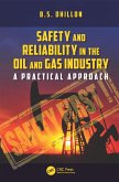 Safety and Reliability in the Oil and Gas Industry (eBook, PDF)