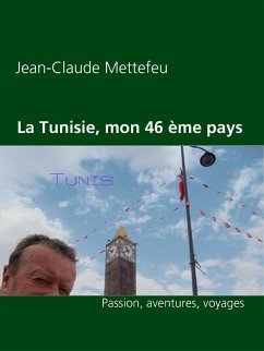 Cover La Tunisie, mon 46 ème pays (eBook, ePUB)