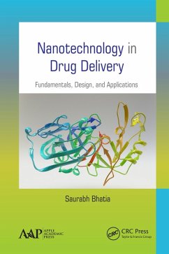 Nanotechnology in Drug Delivery (eBook, PDF) - Bhatia, Saurabh