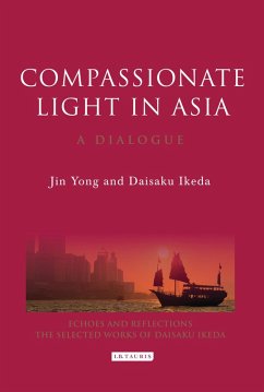 Compassionate Light in Asia (eBook, ePUB) - Yong, Jin; Ikeda, Daisaku