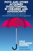 POTS and Other Acquired Dysautonomia in Children and Adolescents (eBook, ePUB)