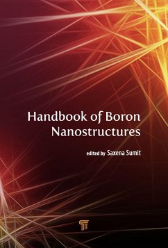Handbook of Boron Nanostructures (eBook, PDF)