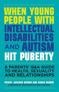 Cover When Young People with Intellectual Disabilities and Autism Hit Puberty (eBook, ePUB)