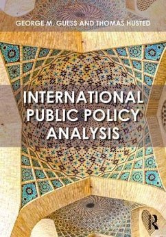 International Public Policy Analysis - Guess, George; Husted, Thomas