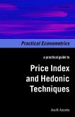 Practical Guide to Price Index and Hedonic Techniques