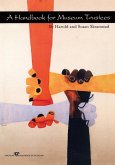Handbook for Museum Trustees Handbook for Museum Trustees