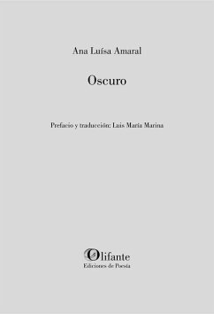 Oscuro - Amaral, Ana Luisa Ribeiro Barata do; Amaral, Ana Luisa