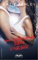 Her Nefesimde Sen Varsin - Ashley, Katie