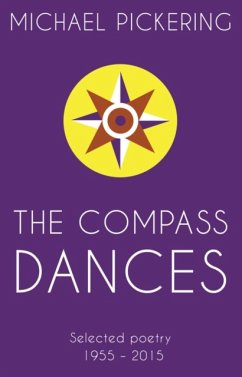 The Compass Dances - Pickering, Michael