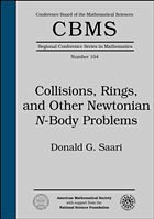 Collisions, Rings, and Other Newtonian N-Body Problems - Saari, Donald