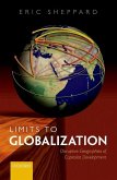Limits to Globalization: The Disruptive Geographies of Capitalist Development
