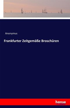 Frankfurter Zeitgemäße Broschüren