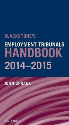Blackstone's Employment Tribunals Handbook 2014-15 - Sprack, John