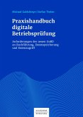 Praxishandbuch digitale Betriebsprüfung (eBook, ePUB)