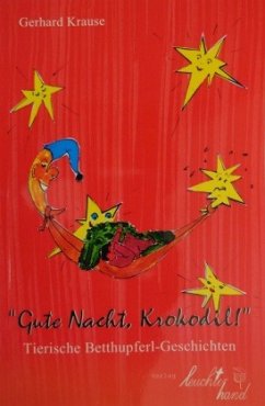 'Gute Nacht, Krokodil!' - Krause, Gerhard