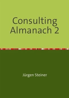 Consulting Almanach 2 - Steiner, Jürgen