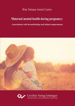 Maternal mental health during pregnancy: associations with breastfeeding and infant temperament - Castro, Rita Amiel