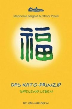 Das Kato-Prinzip - Preuß, Otmar