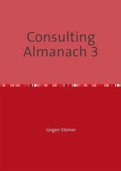 Consulting Almanach 3 - Steiner, Jürgen