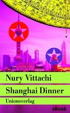 Shanghai Dinner (eBook, ePUB)