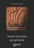 Hacia las islas de Levante (eBook, ePUB)