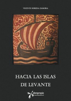 Hacia las islas de Levante (eBook, ePUB) - Sureda Zamora, Vicente