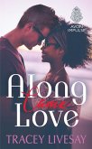 Along Came Love (eBook, ePUB)
