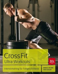 CrossFit Ultra-Workouts (Mängelexemplar) - Petrik, Marco; Kaiser, Niki