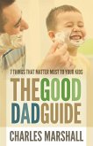 Good Dad Guide (eBook, ePUB)