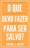 O que devo fazer para ser salvo? (eBook, ePUB)