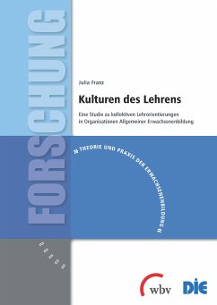 Kulturen des Lehrens (eBook, PDF) - Franz, Julia