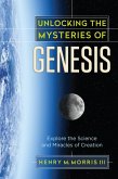 Unlocking the Mysteries of Genesis (eBook, ePUB)