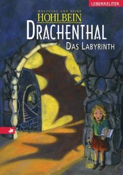 Das Labyrinth / Drachenthal Bd.2 (Mängelexemplar) - Hohlbein, Wolfgang; Hohlbein, Heike