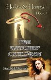 The Witches' Cauldron (Halos & Horns, #4) (eBook, ePUB)