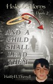 And a Child Shall Lead Them (Halos & Horns, #2) (eBook, ePUB)