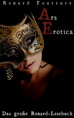 Ars Erotica: Das große Renard-Lesebuch (eBook, ePUB) - Fourrure, Renard