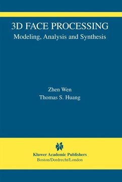 3D Face Processing (eBook, PDF) - Wen, Zhen; Huang, Thomas S.
