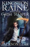 Kingston Raine and the Grim Reaper (eBook, ePUB)