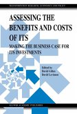 Assessing the Benefits and Costs of ITS (eBook, PDF)