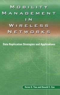 Mobility Management in Wireless Networks (eBook, PDF) - Tian, Karen Q.; Cox, Donald C.