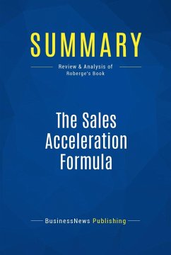 Summary: The Sales Acceleration Formula (eBook, ePUB) - Businessnews Publishing