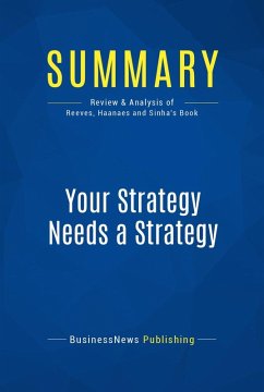 Summary: Your Strategy Needs a Strategy (eBook, ePUB) - Businessnews Publishing